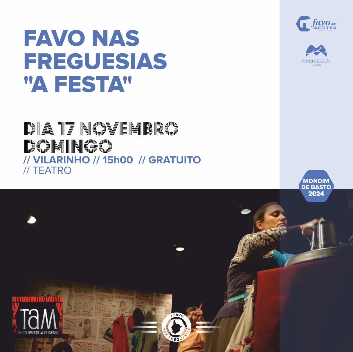 2024/11/17 | Favo nas Freguesias - Vilarinho - A Festa