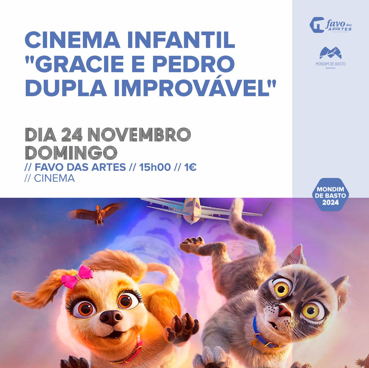 2024/11/24 | Cinema Infantil  - Gracie e Pedro: Dupla Improvável