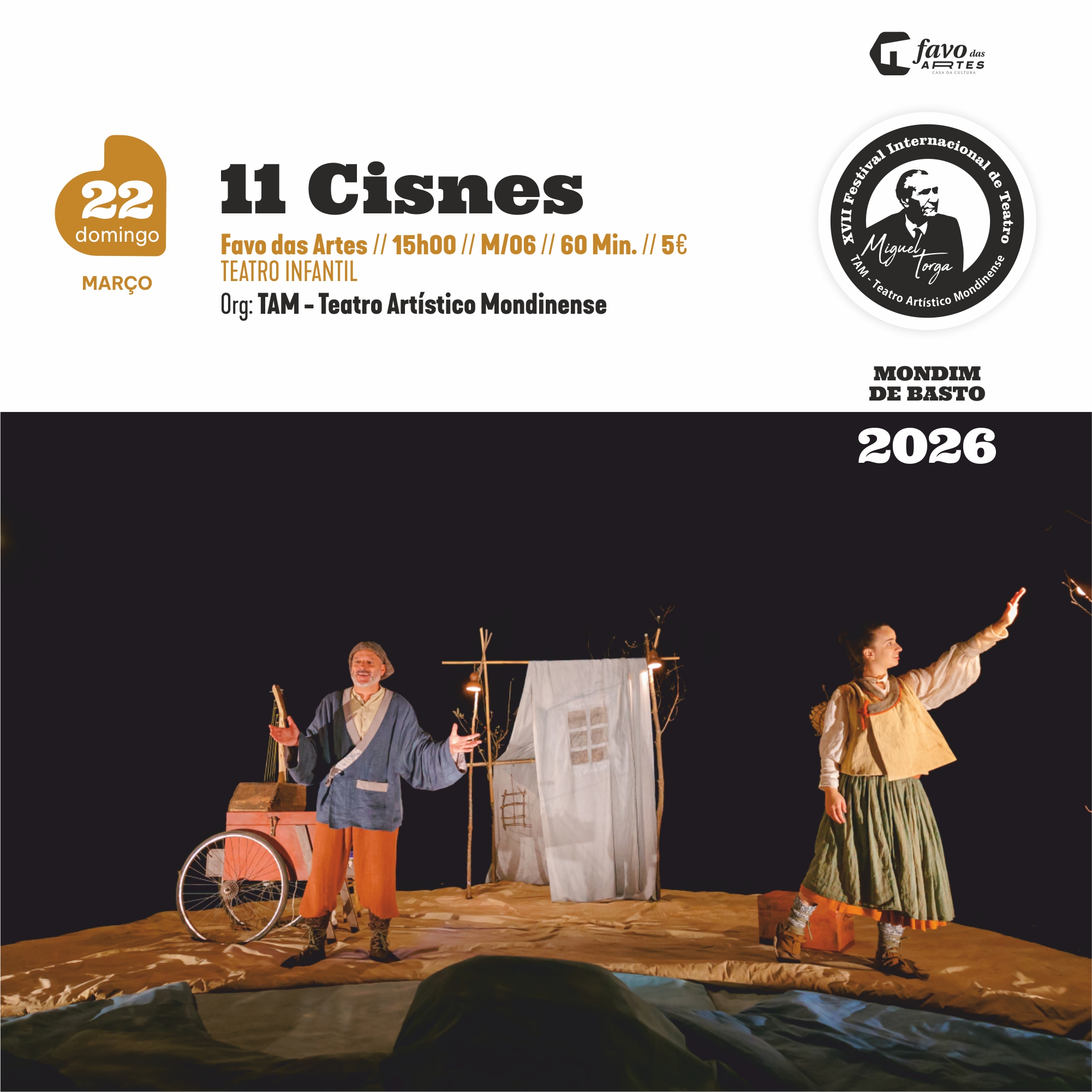 2026/03/22 | 11 Cisnes - Teatro do Montemuro