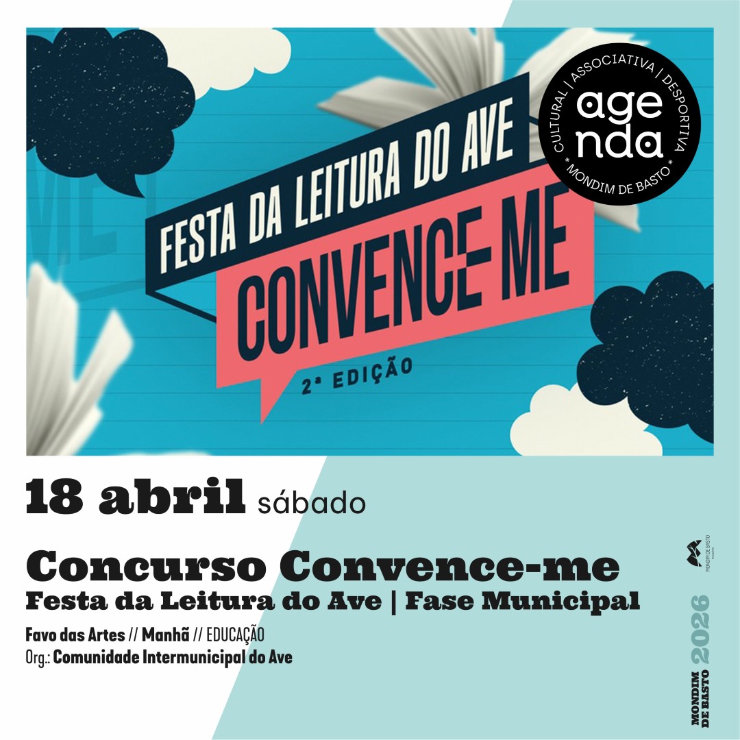 2026/04/18 | Convence-me  - Festa da Leitura do Ave | Concurso de Leitura - Fase Municipal