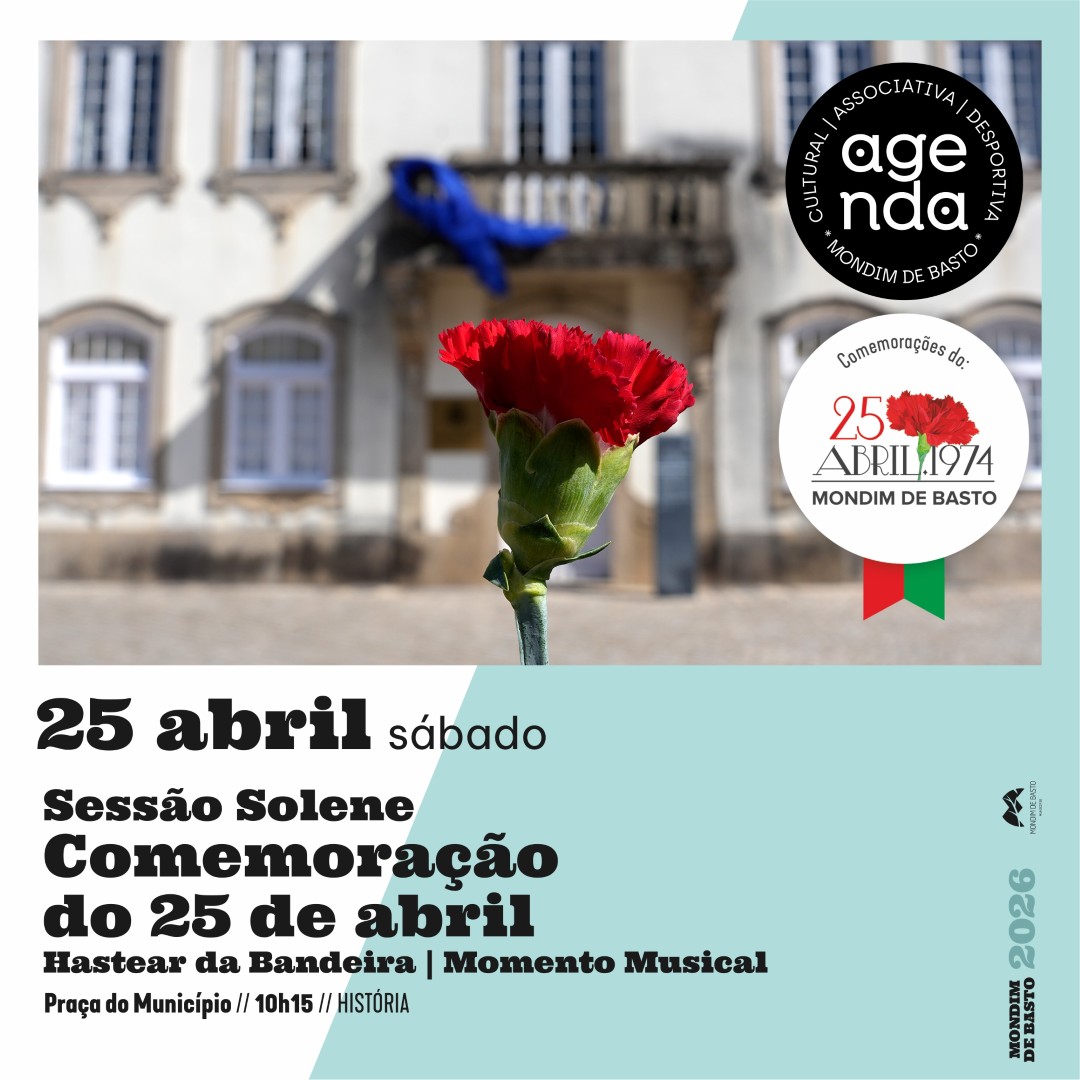 2026/04/25 | Comemorações do dia 25 de Abril 
