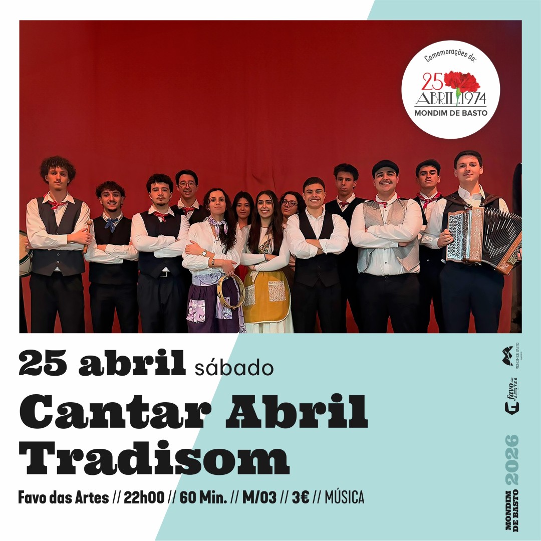 2026/04/25 | Cantar Abril - Tradisom