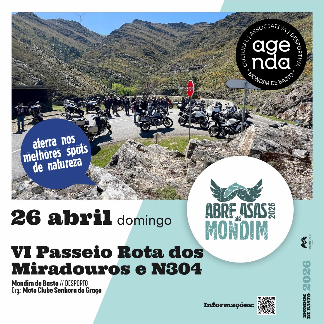 2026/04/26 | VI Passeio Rota dos Miradouros e N304